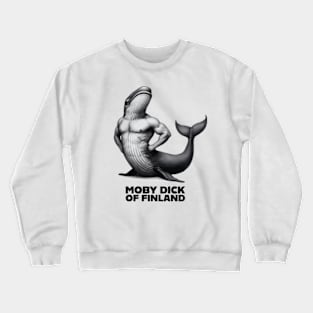 Moby Dick of Finland - Sea themed LGBT gift idea Crewneck Sweatshirt